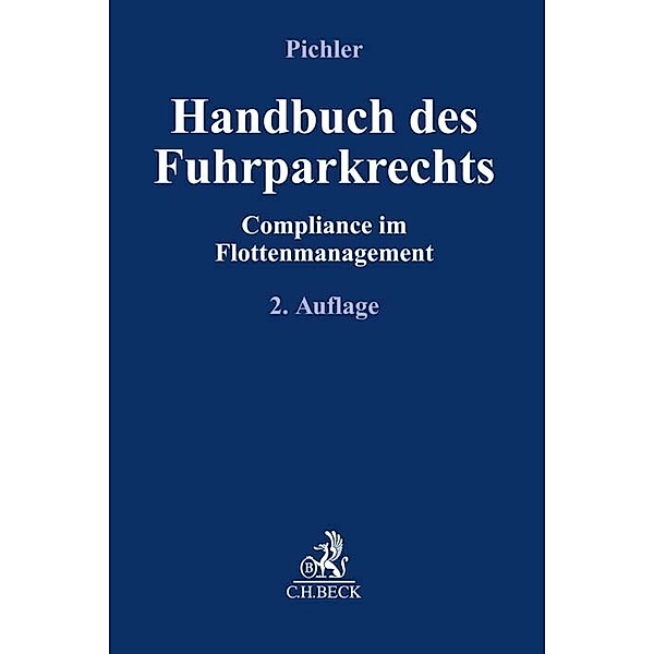 Handbuch des Fuhrparkrechts, Inka Pichler