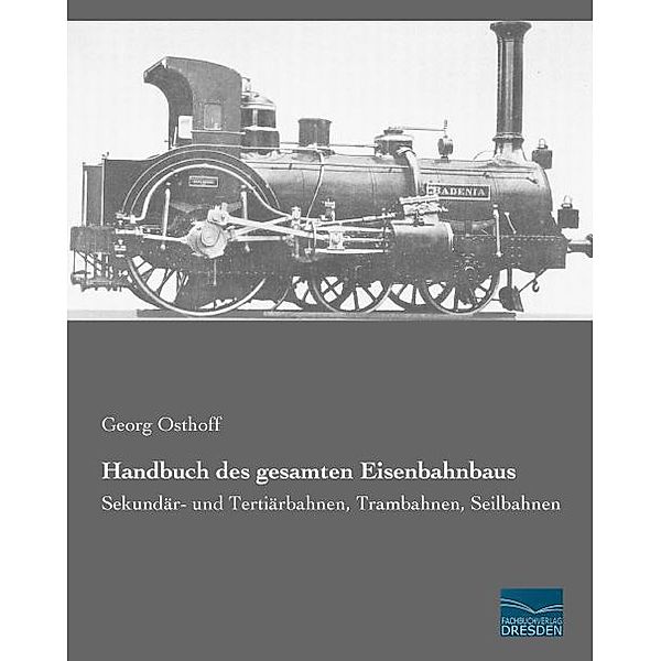 Handbuch des gesamten Eisenbahnbaus