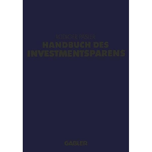 Handbuch des Investmentsparens, Rüdiger H. Päsler
