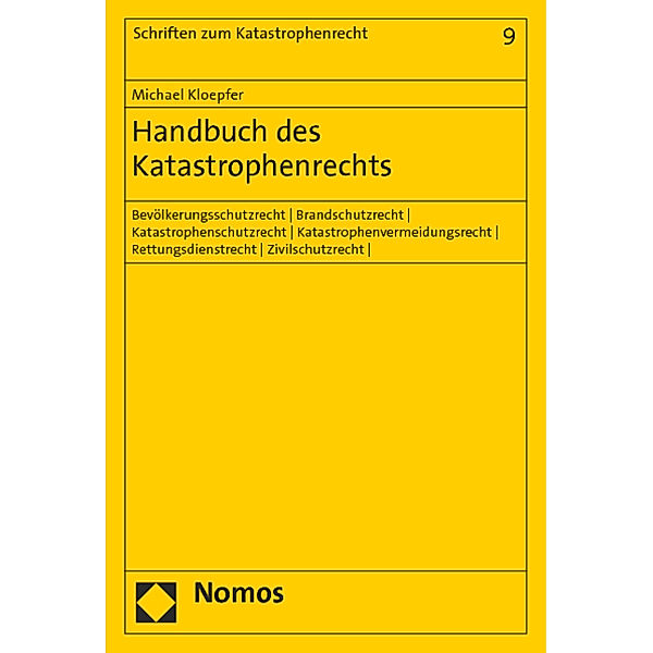 Handbuch des Katastrophenrechts, Michael Kloepfer
