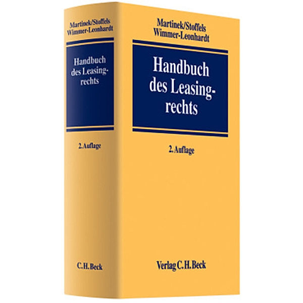 Handbuch des Leasingrechts, Michael Martinek, STOFFELS, Susanne Wimmer-Leonhardt