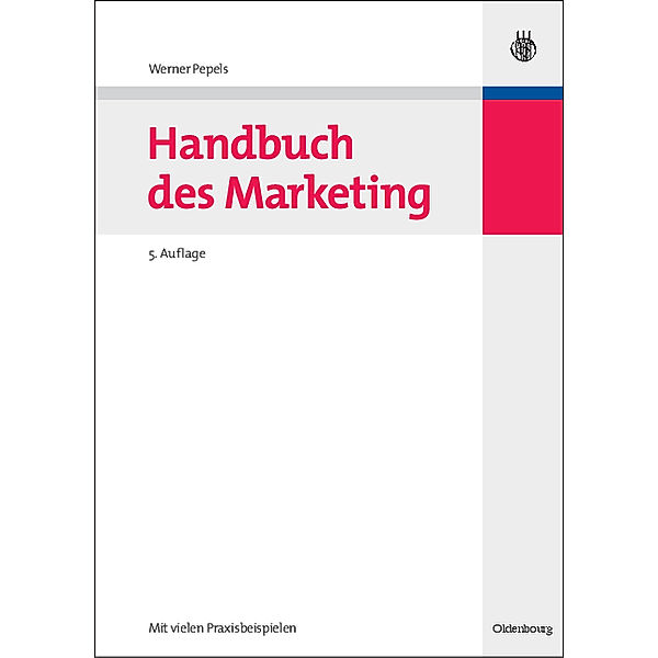 Handbuch des Marketing, 2 Bde., Werner Pepels