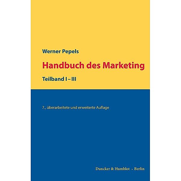 Handbuch des Marketing., Werner Pepels