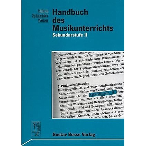 Handbuch des Musikunterrichts: Bd.3 Handbuch des Musikunterrichts / Handbuch des Musikunterrichts, Reinhard Schneider, Siegmund Helms, Rudolf Weber