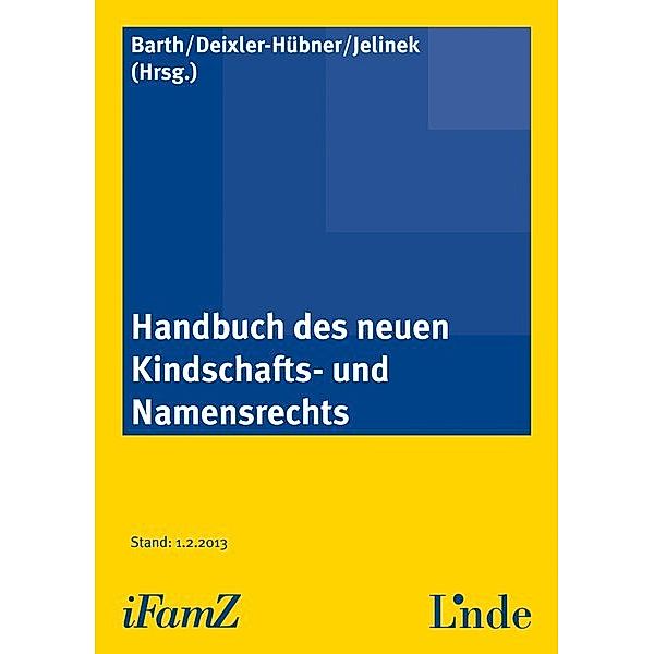 Handbuch des neuen Kindschafts- und Namensrechts