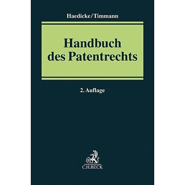 Handbuch des Patentrechts