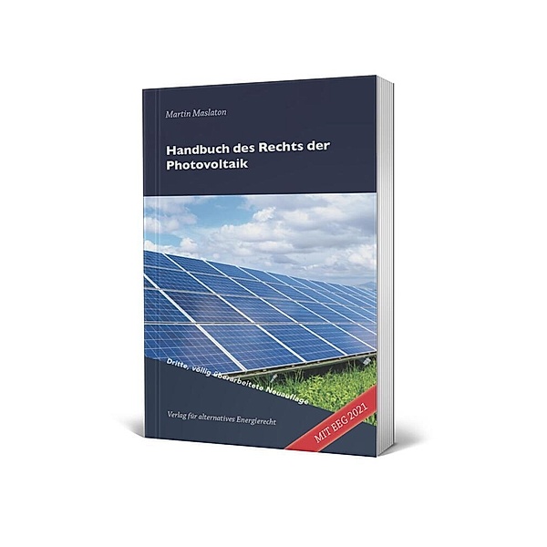 Handbuch des Rechts der Photovoltaik, Martin Maslaton