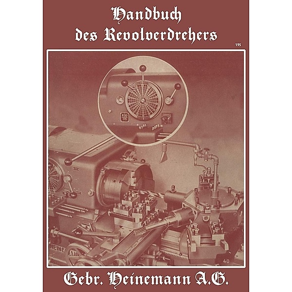 Handbuch des Revolverdrehers, NA Heinemann