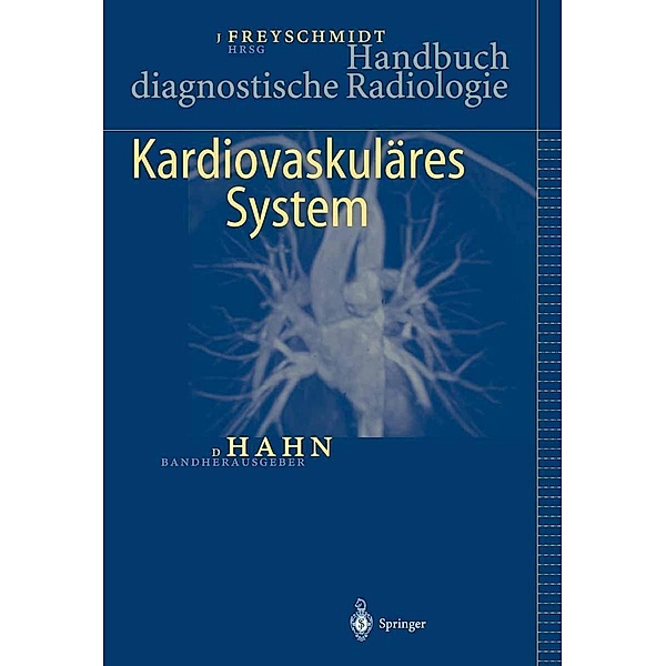 Handbuch diagnostische Radiologie / Handbuch diagnostische Radiologie