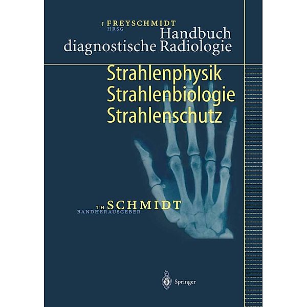 Handbuch diagnostische Radiologie / Handbuch diagnostische Radiologie