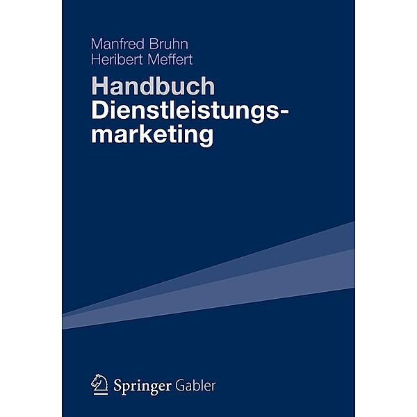 Handbuch Dienstleistungsmarketing, Manfred Bruhn, Heribert Meffert