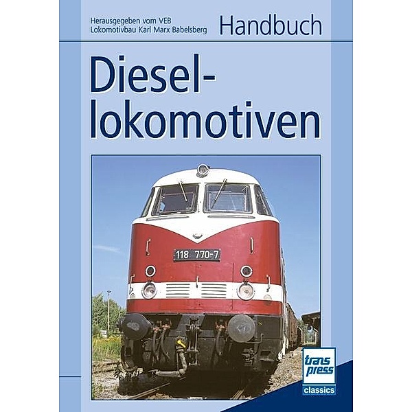 Handbuch Diesellokomotiven