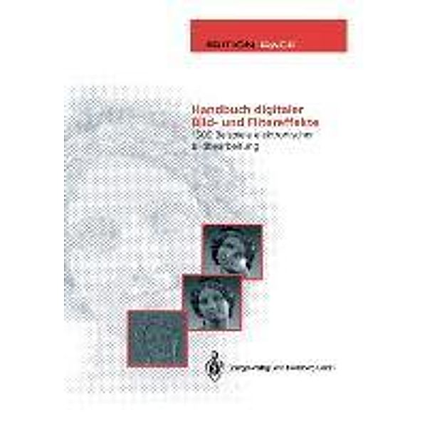 Handbuch digitaler Bild- und Filtereffekte, Hans D. Baumann
