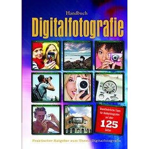 Handbuch Digitalfotografie