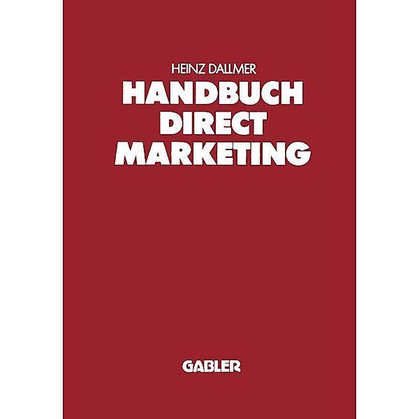 Handbuch Direct Marketing, Heinz Dallmer