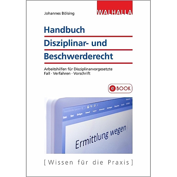 Handbuch Disziplinar- und Beschwerderecht, Johannes Bölsing
