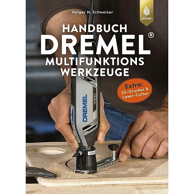 Handbuch Dremel-Multifunktionswerkzeuge Buch versandkostenfrei kaufen