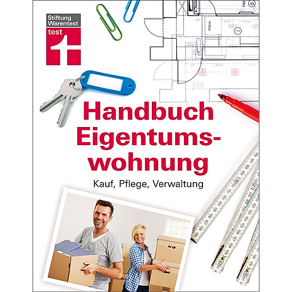 Handbuch Eigentumswohnung, Thomas Wieke, Werner Siepe, Annette Schaller