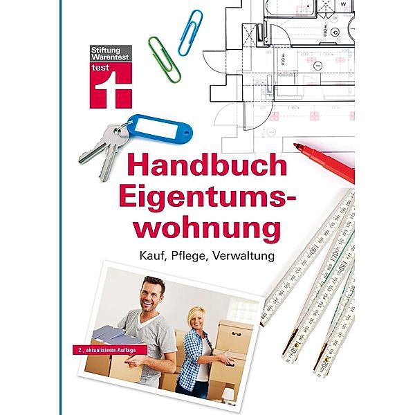 Handbuch Eigentumswohnung, Annette Schaller, Werner Siepe, Thomas Wieke