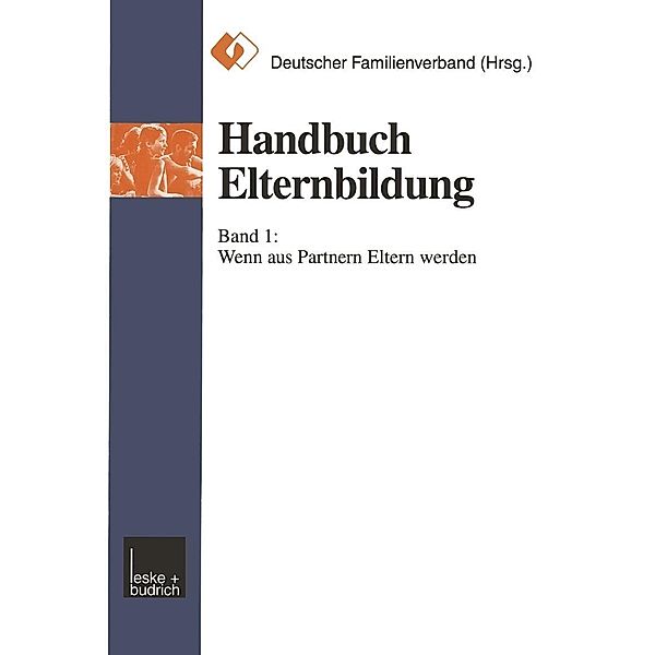 Handbuch Elternbildung, Deutscher Familienverband Bundesgeschäftsstelle Berlin