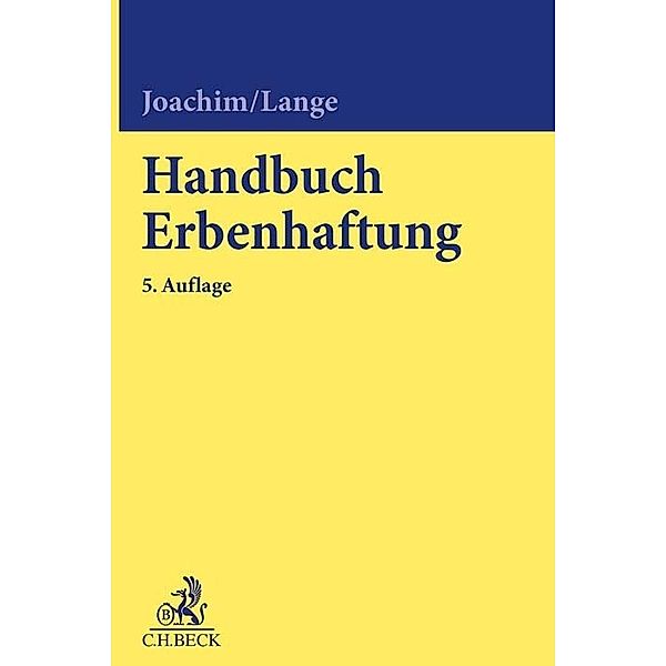 Handbuch Erbenhaftung, Norbert Joachim, Niels Lange