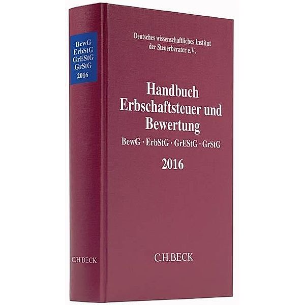 Handbuch Erbschaftsteuer und Bewertung 2016