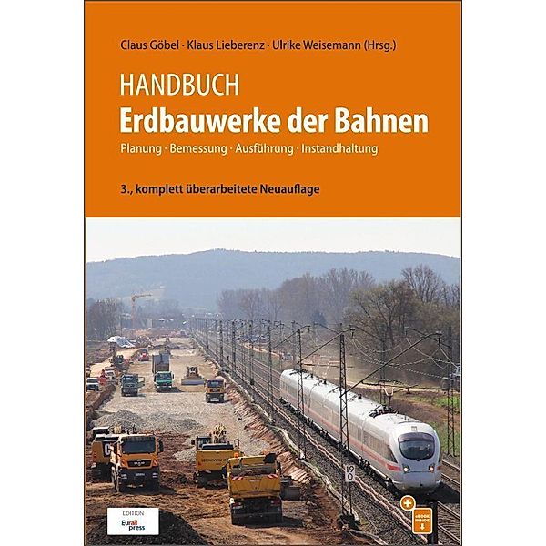 Handbuch Erdbauwerke der Bahnen, Claus Göbel, Klaus Lieberenz, Ulrike Weisemann
