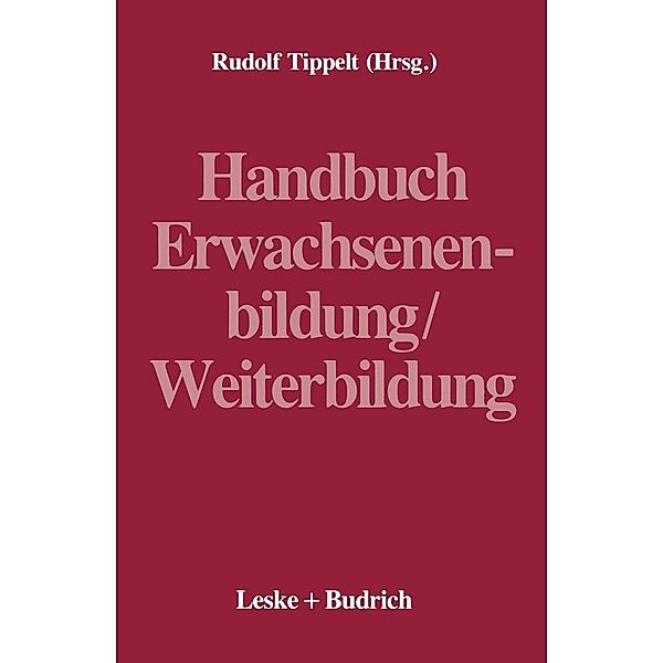 Handbuch Erwachsenenbildung/Weiterbildung, Rudolf Tippelt