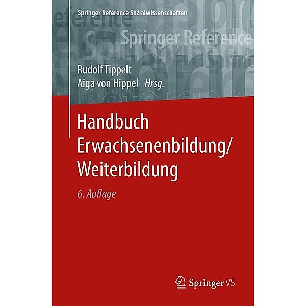 Handbuch Erwachsenenbildung/Weiterbildung / Springer Reference Sozialwissenschaften