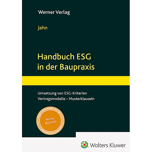 Handbuch ESG in der Baupraxis, Maximilian R. Jahn, Frederic Jürgens, Lena Rath, Niklas Roth