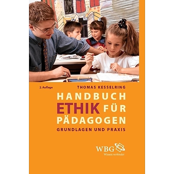 Handbuch Ethik für Pädagogen, Thomas Kesselring