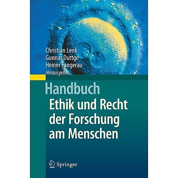 Handbuch Ethik und Recht der Forschung am Menschen