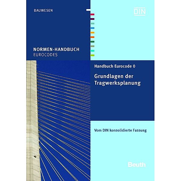 Handbuch Eurocode 0 - Grundlagen der Tragwerksplanung