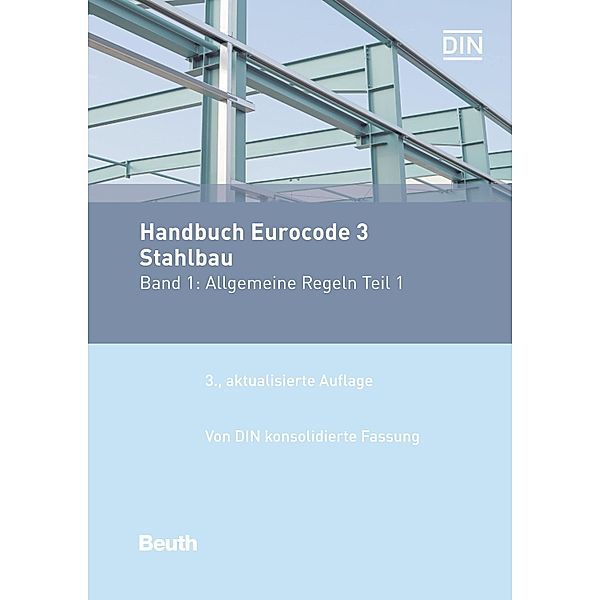 Handbuch Eurocode 3 - Stahlbau - Band 1