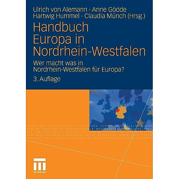 Handbuch Europa in Nordrhein-Westfalen, Ulrich von Alemann, Anne Gödde, Hartwig Hummel, Claudia Münch