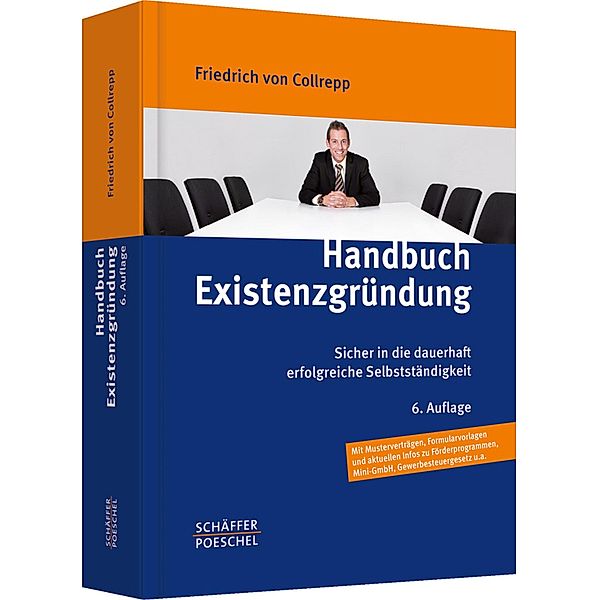 Handbuch Existenzgründung, Friedrich von Collrepp