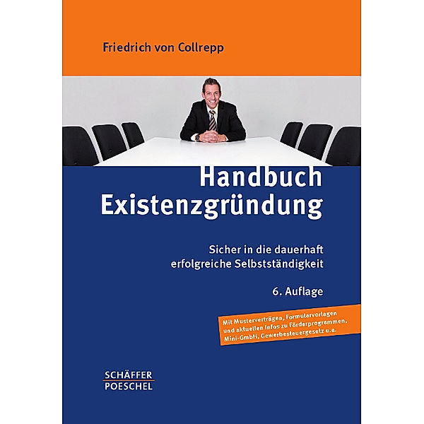 Handbuch Existenzgründung, m. CD-ROM, Friedrich von Collrepp