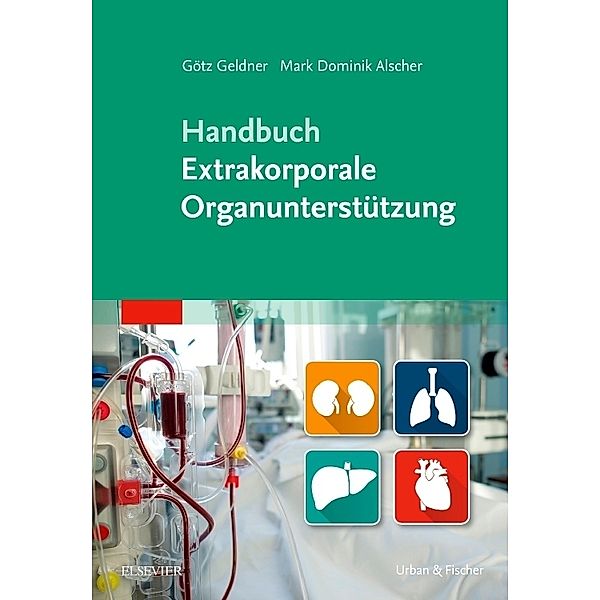 Handbuch Extrakorporale Organunterstützung