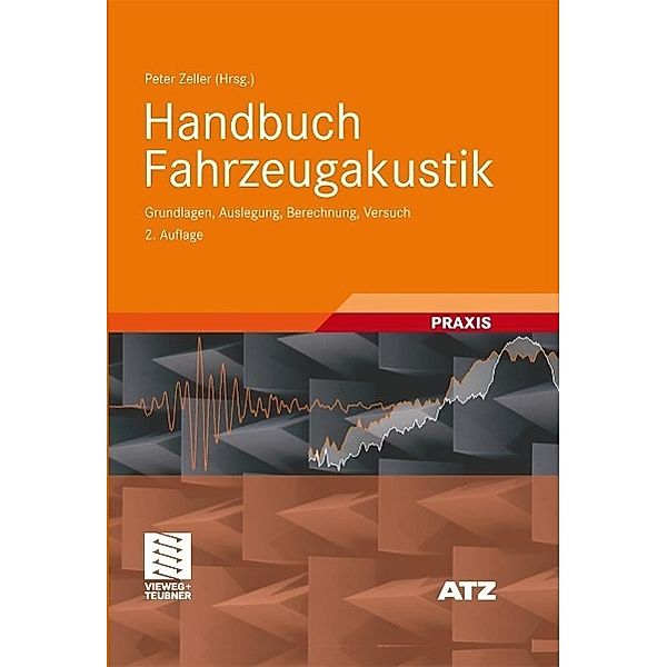 Handbuch Fahrzeugakustik / ATZ/MTZ-Fachbuch