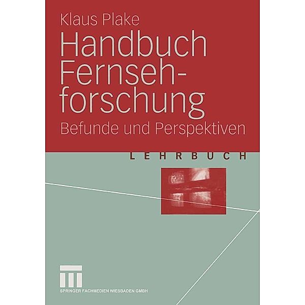 Handbuch Fernsehforschung, Klaus Plake