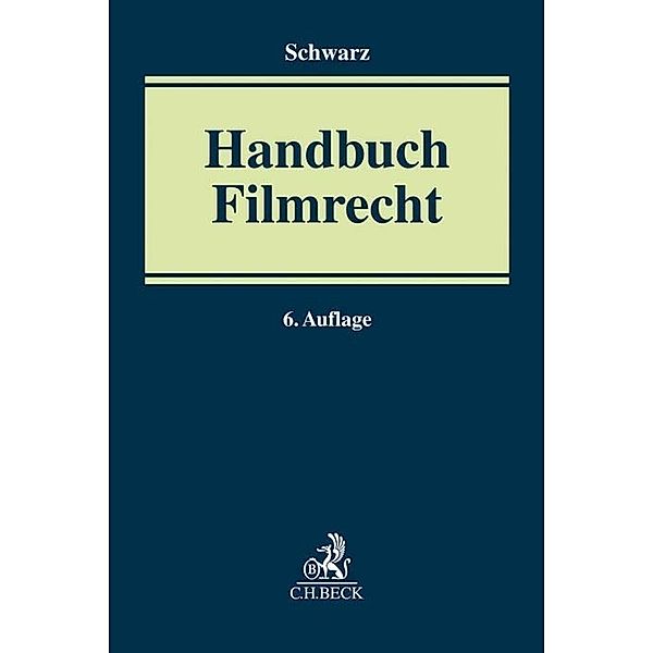 Handbuch Filmrecht, Horst von Hartlieb