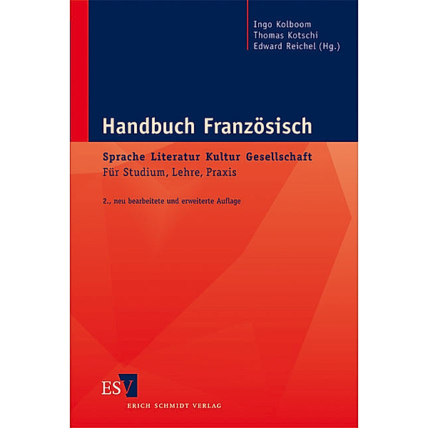 Handbuch Französisch:  Sprache - Literatur - Kultur - Gesellschaft