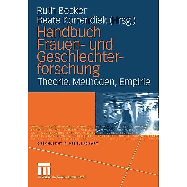 Handbuch Frauen- und Geschlechterforschung / Geschlecht und Gesellschaft Bd.35