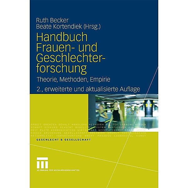 Handbuch Frauen- und Geschlechterforschung / Geschlecht und Gesellschaft, Ruth Becker, Beate Kortendiek