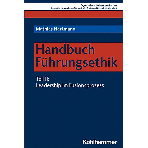 Handbuch Führungsethik, Mathias Hartmann