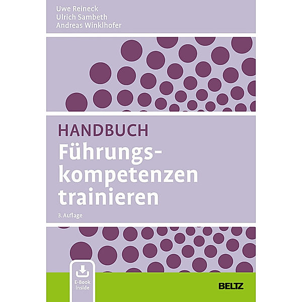 Handbuch Führungskompetenzen trainieren, Andreas Winklhofer, Ulrich Sambeth, Uwe Reineck