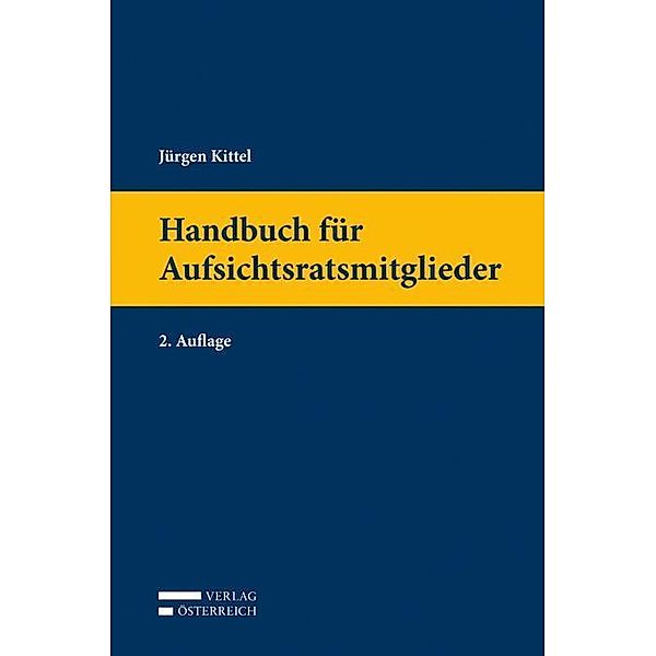 Handbuch für Aufsichtsratsmitglieder, Jürgen Kittel