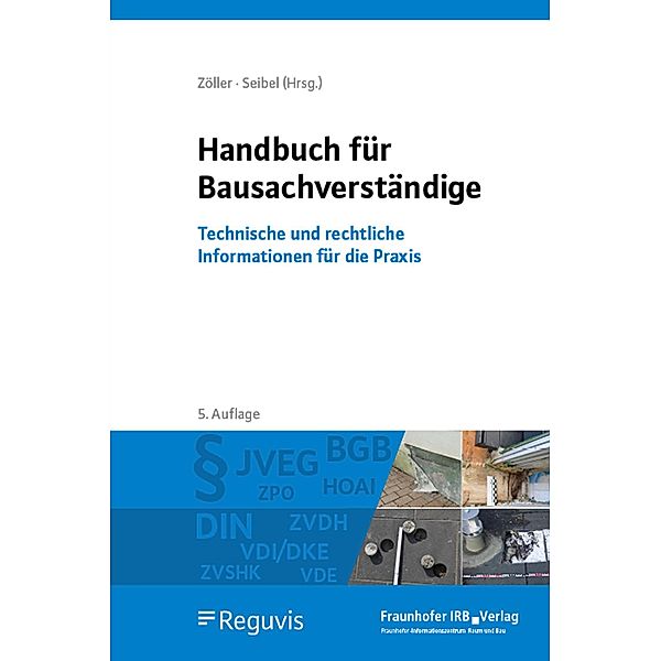Handbuch für Bausachverständige / Edition Der Bausachverständige