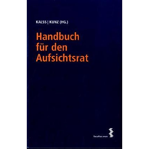 Handbuch für den Aufsichtsrat (f. Österreich)