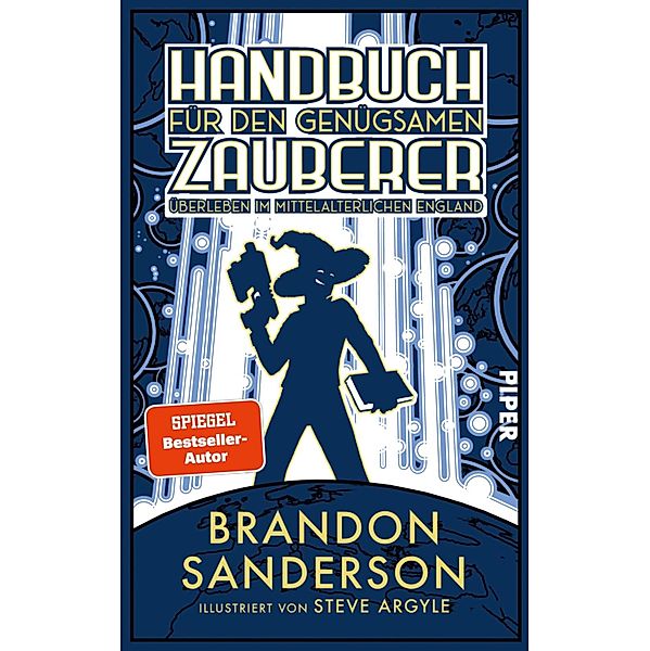 Handbuch für den genügsamen Zauberer: Überleben im mittelalterlichen England, Brandon Sanderson